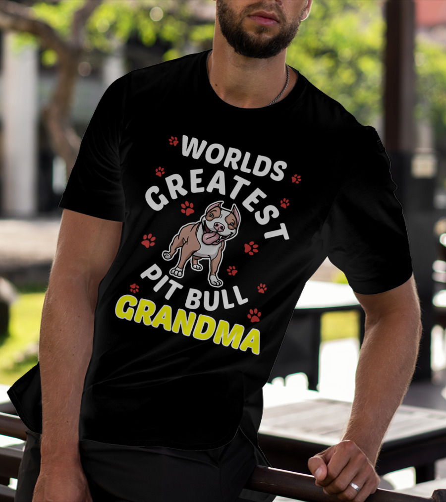 WORLDS GREATEST PIT BULL GRANDMA Paws And Smiling Pitbull T-Shirt