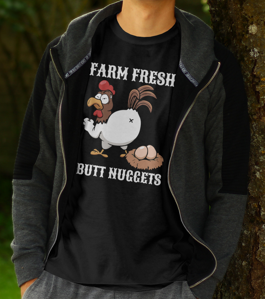 Farm Fresh Butt Nuggets Chicken Farming Cartoon Chicken Eggs T-Shirt