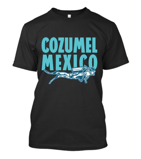 Cozumel Mexico Scuba Diver Adventure T-Shirt