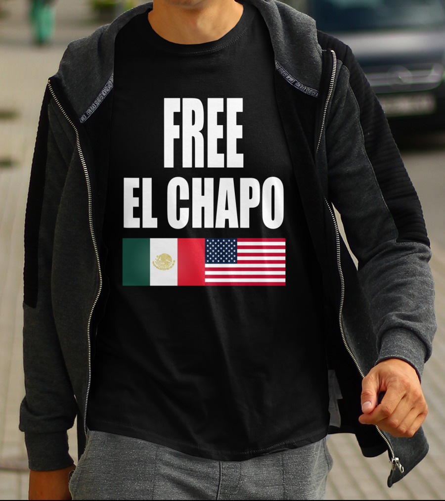 Free El Chapo Mexico USA Flags T-Shirt