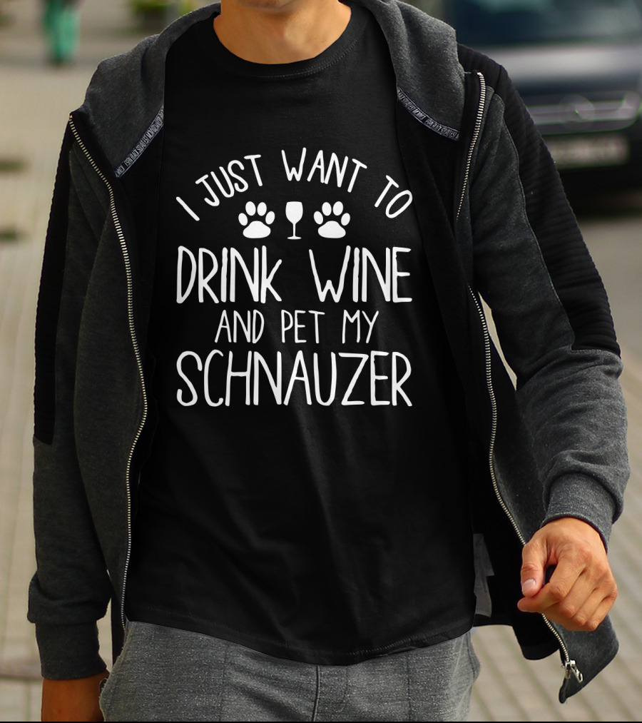 I Just Want To Drink Wine And Pet My Schnauzer Paw Prints Wine Glass T-Shirt