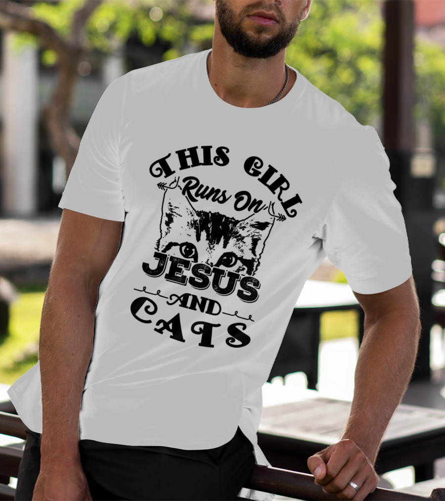 This Girl Runs On Jesus And Cats T-Shirt