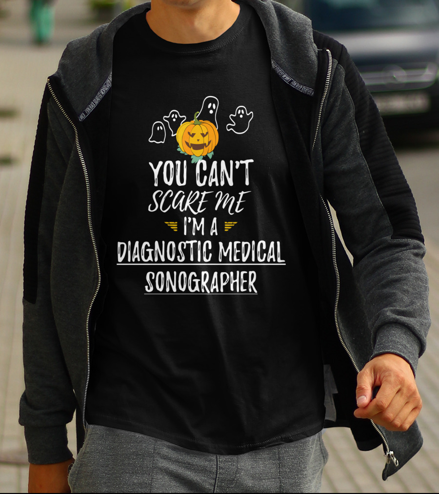 You Can't Scare Me I'm A Diagnostic Medical Sonographer Halloween Pumpkin Ghosts T-Shirt