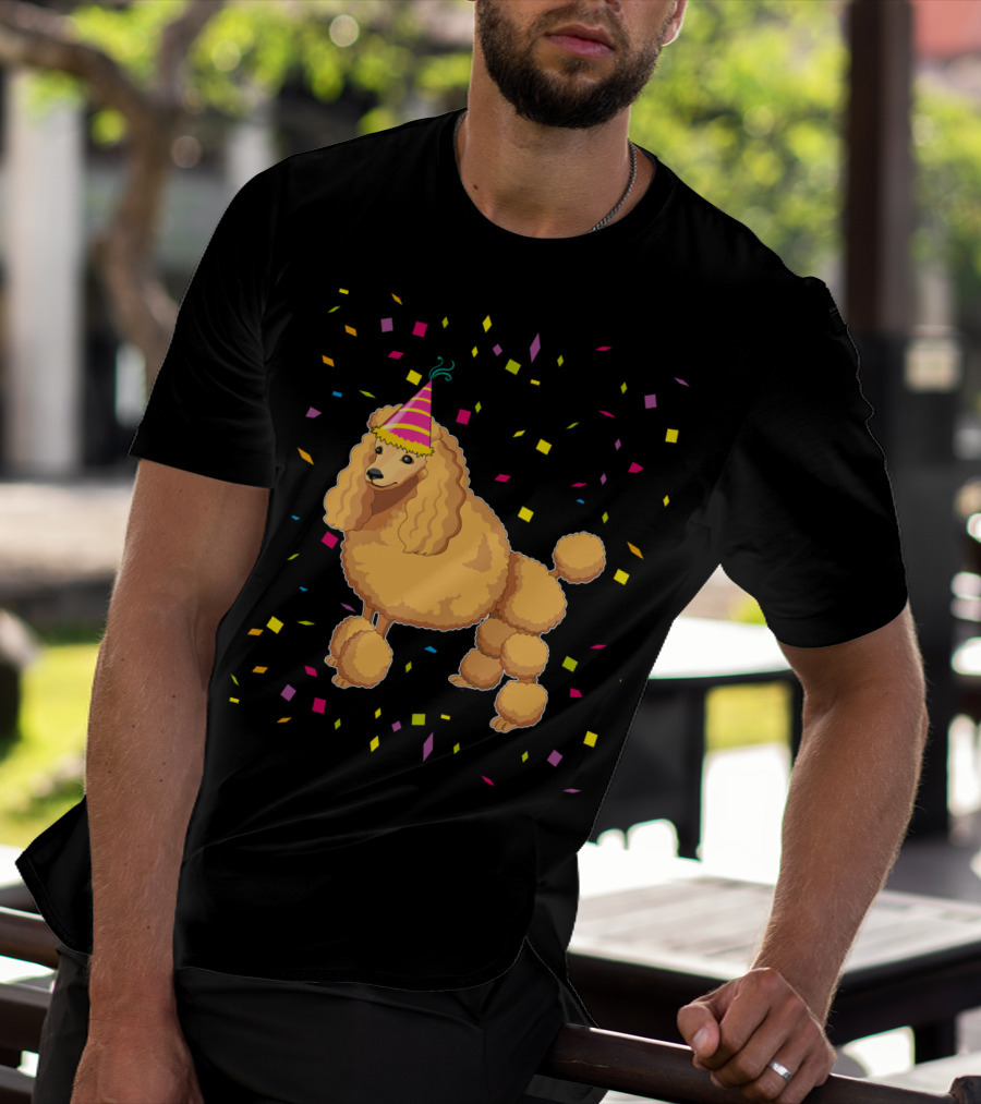 Funny Poodle Birthday Dog With Party Hat And Confetti T-Shirt
