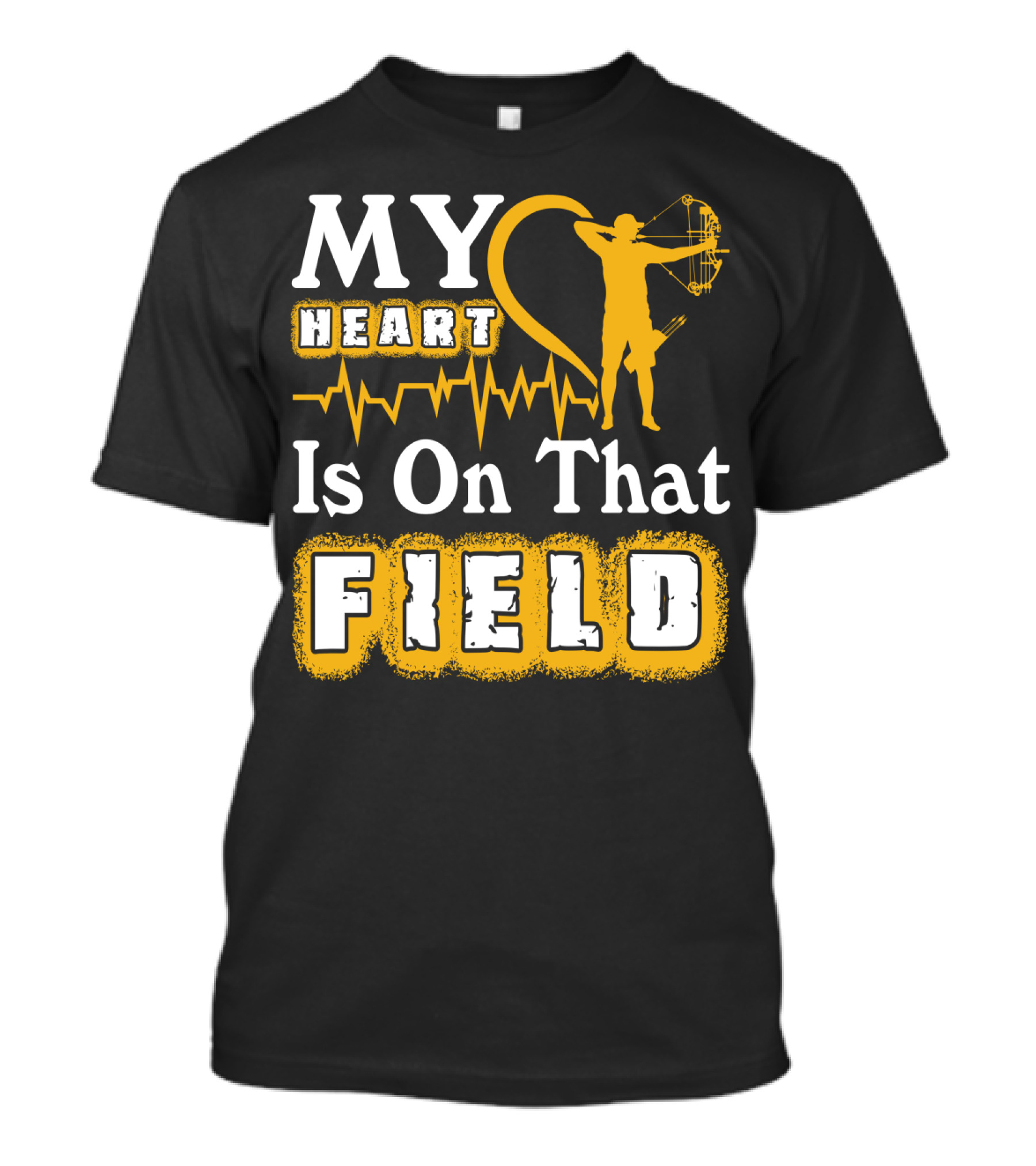 MY HEART Is On That FIELD Archery T-Shirt