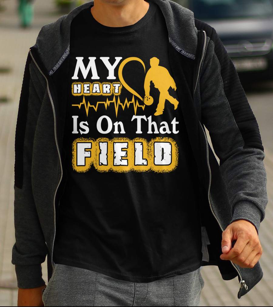MY Heart Is On That Field Bowling T-Shirt