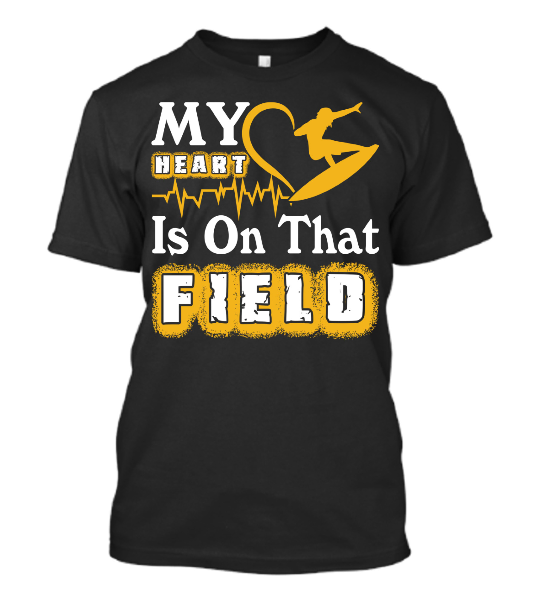 My Heart Surfing Is On That Field T-Shirt
