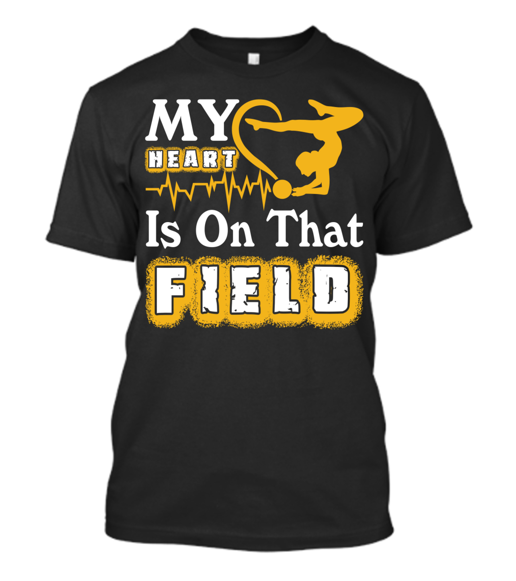 My Heart Is On That Field Gymnastics T-Shirt