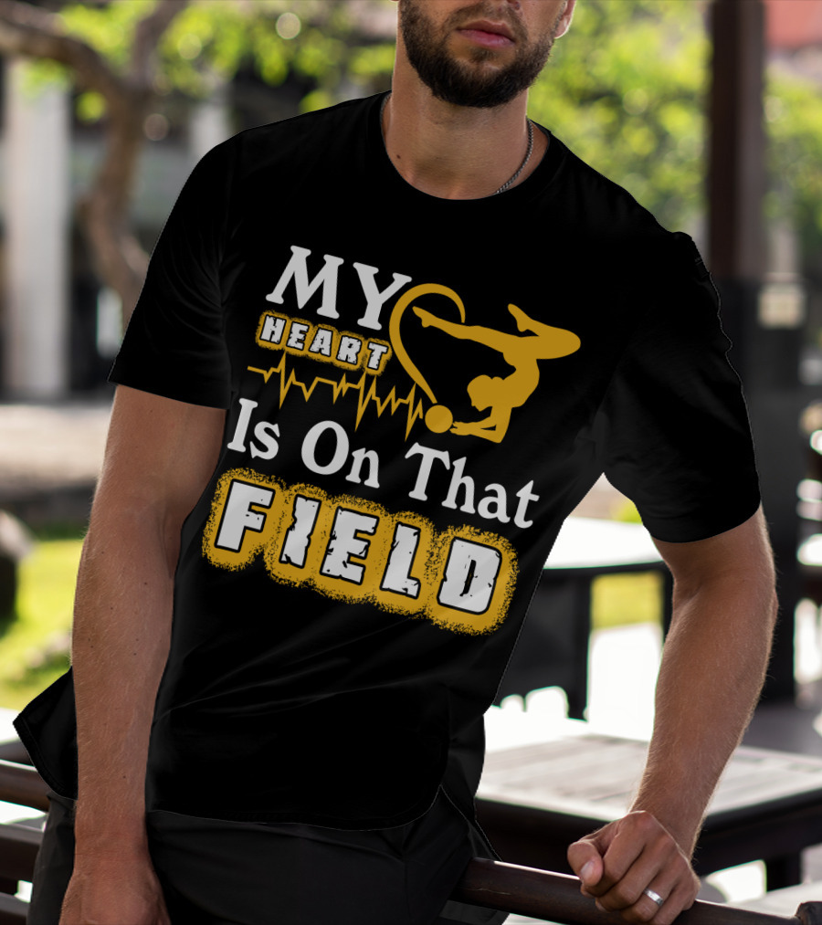 My Heart Is On That Field Gymnastics T-Shirt