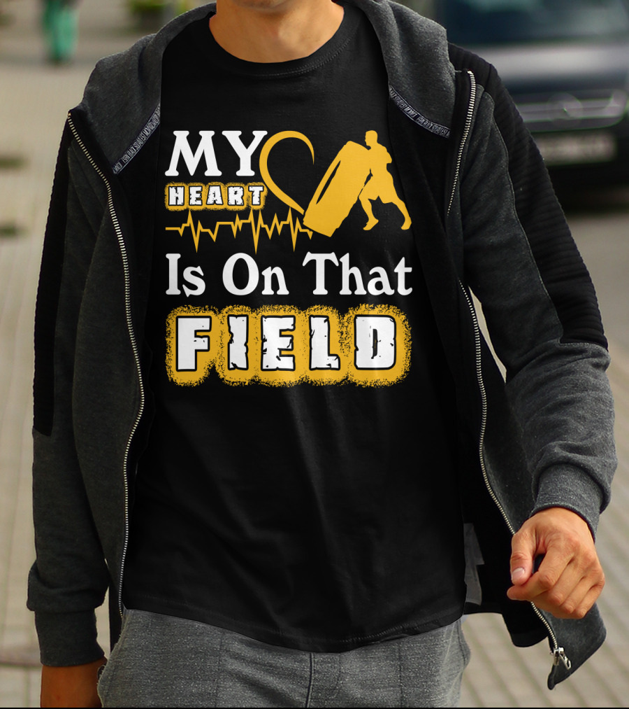 MY Heart Is On That Field Workout Tire Flip Fitness Passion T-Shirt