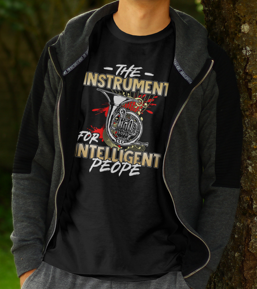 THE INSTRUMENT FOR INTELLIGENT PEOPLE T-Shirt