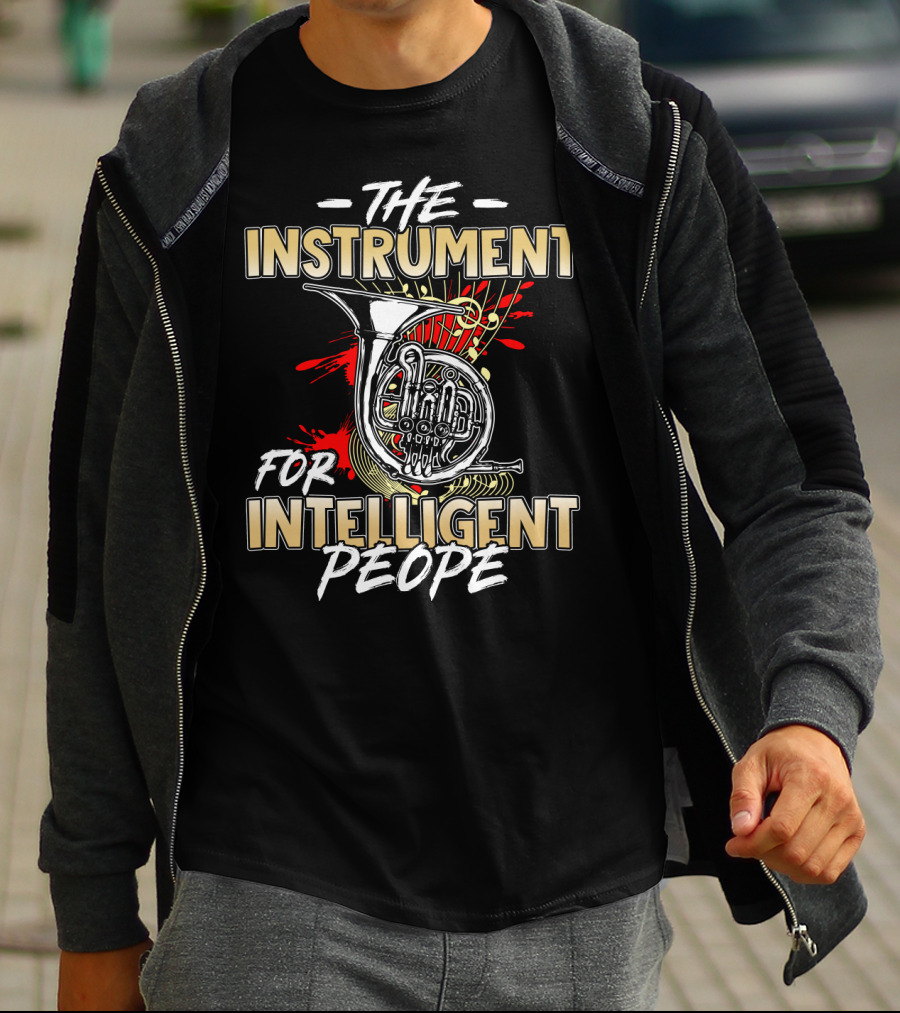 THE INSTRUMENT FOR INTELLIGENT PEOPLE T-Shirt
