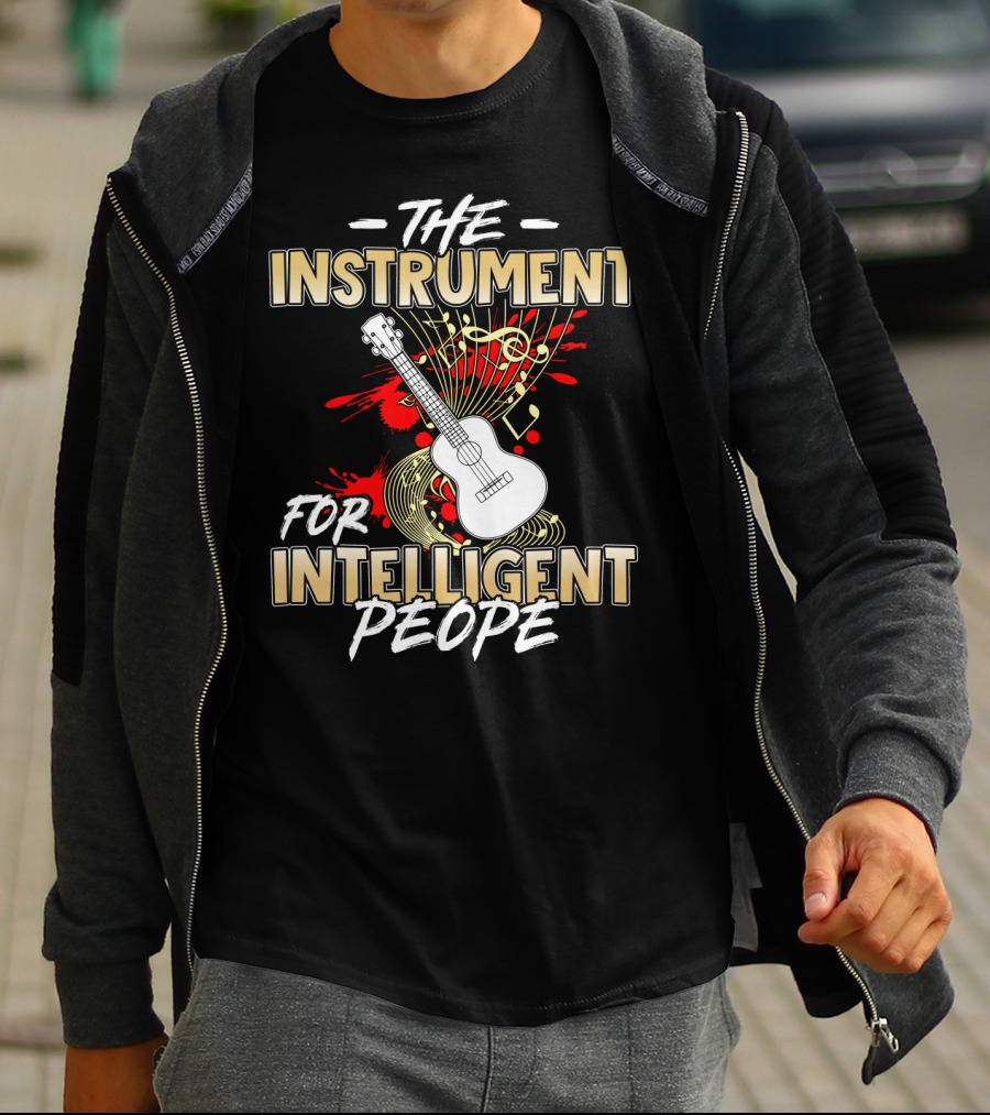 The Instrument For Intelligent People Ukulele T-Shirt