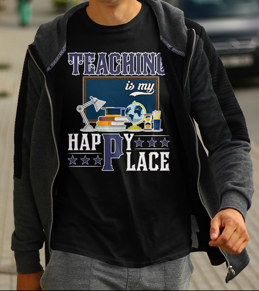 Teaching Is My Happy Place Blackboard Books Globe Lamp Stars T-Shirt