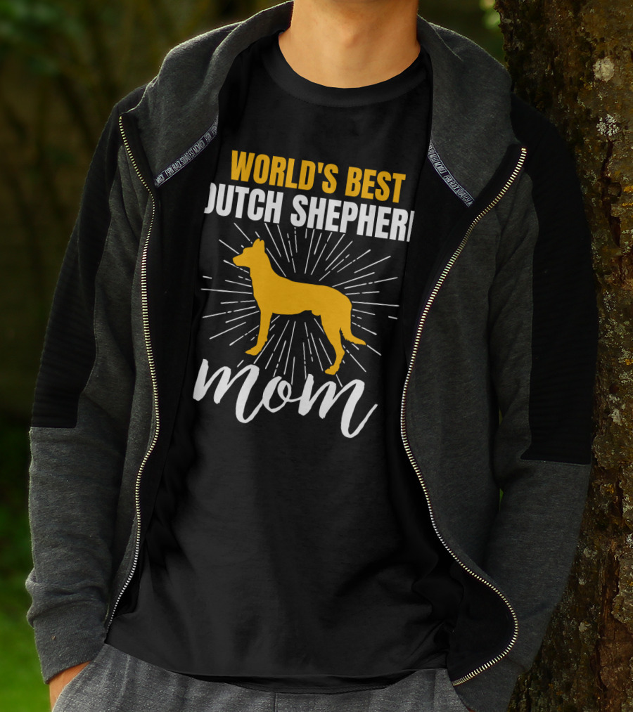 WORLD'S BEST DUTCH SHEPHERD MOM T-Shirt
