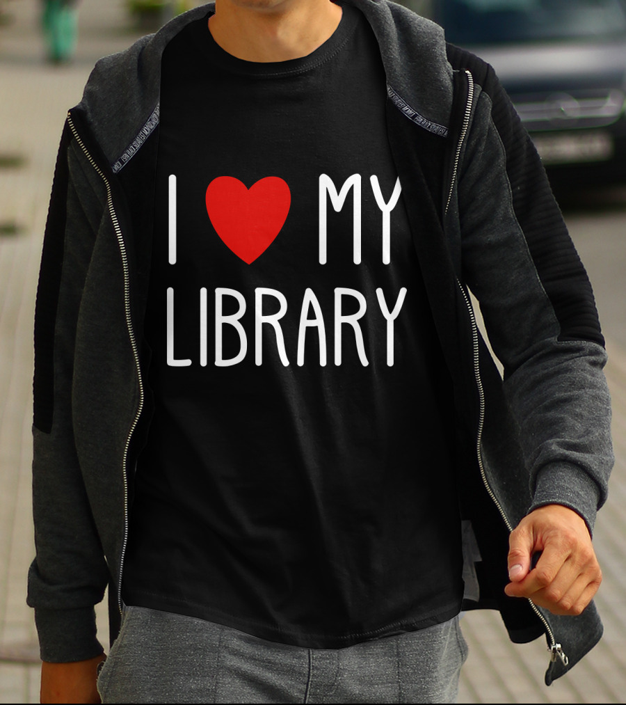 I Love My Library T-Shirt