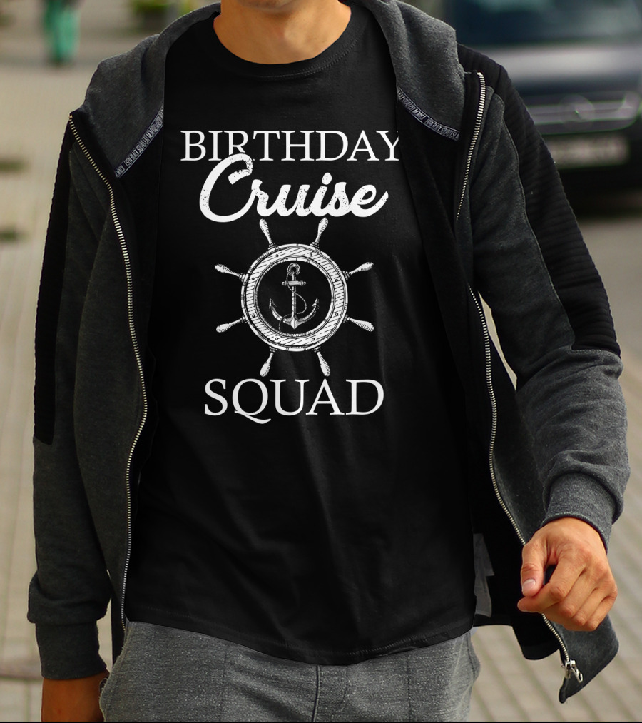 Birthday Cruise Squad Anchor Wheel T-Shirt