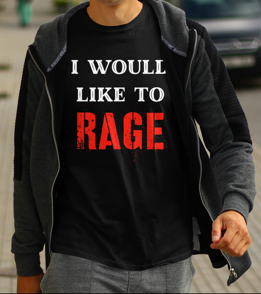 I Would Like To Rage Warrior Class RPG Barbarian DND T-Shirt