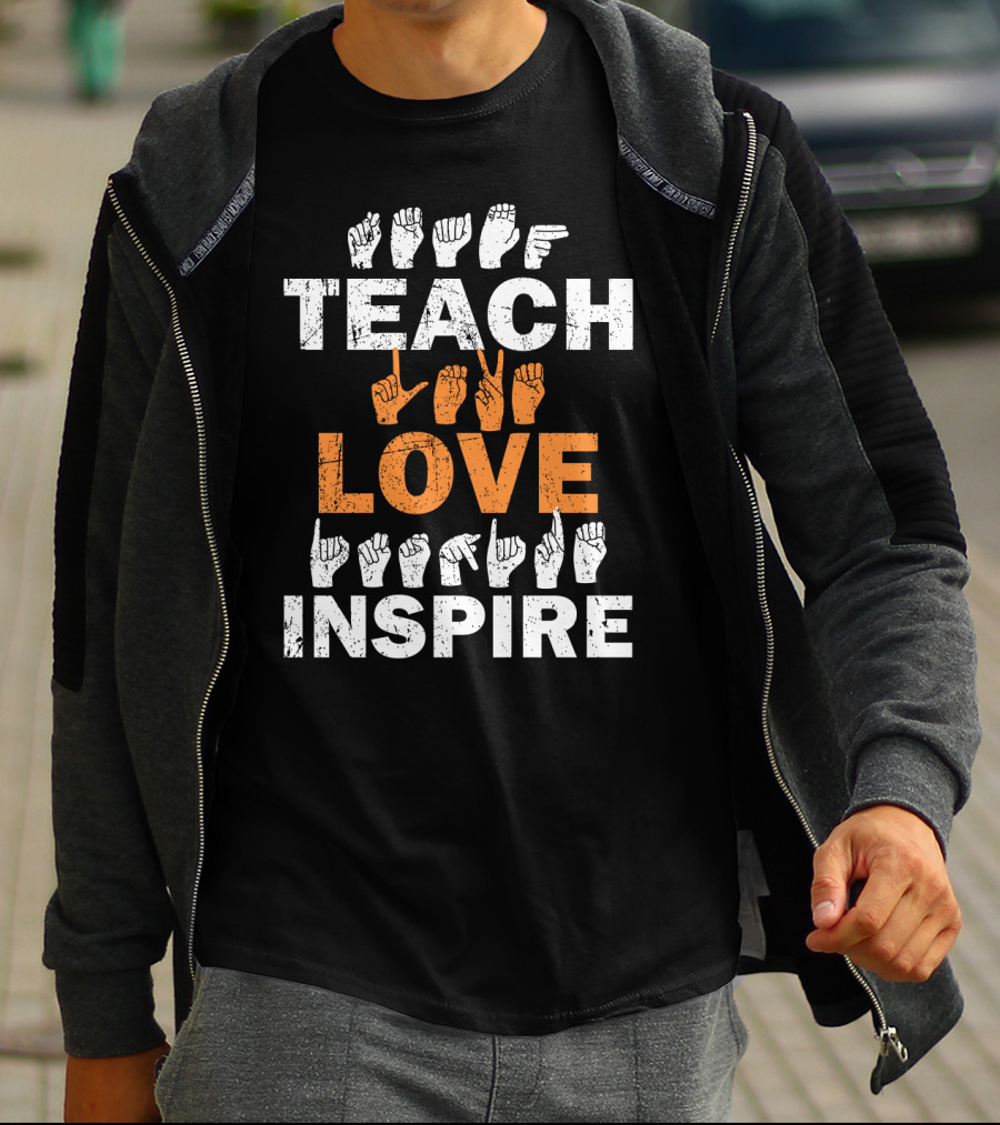 Teach Love Inspire Sign Language Motif T-Shirt