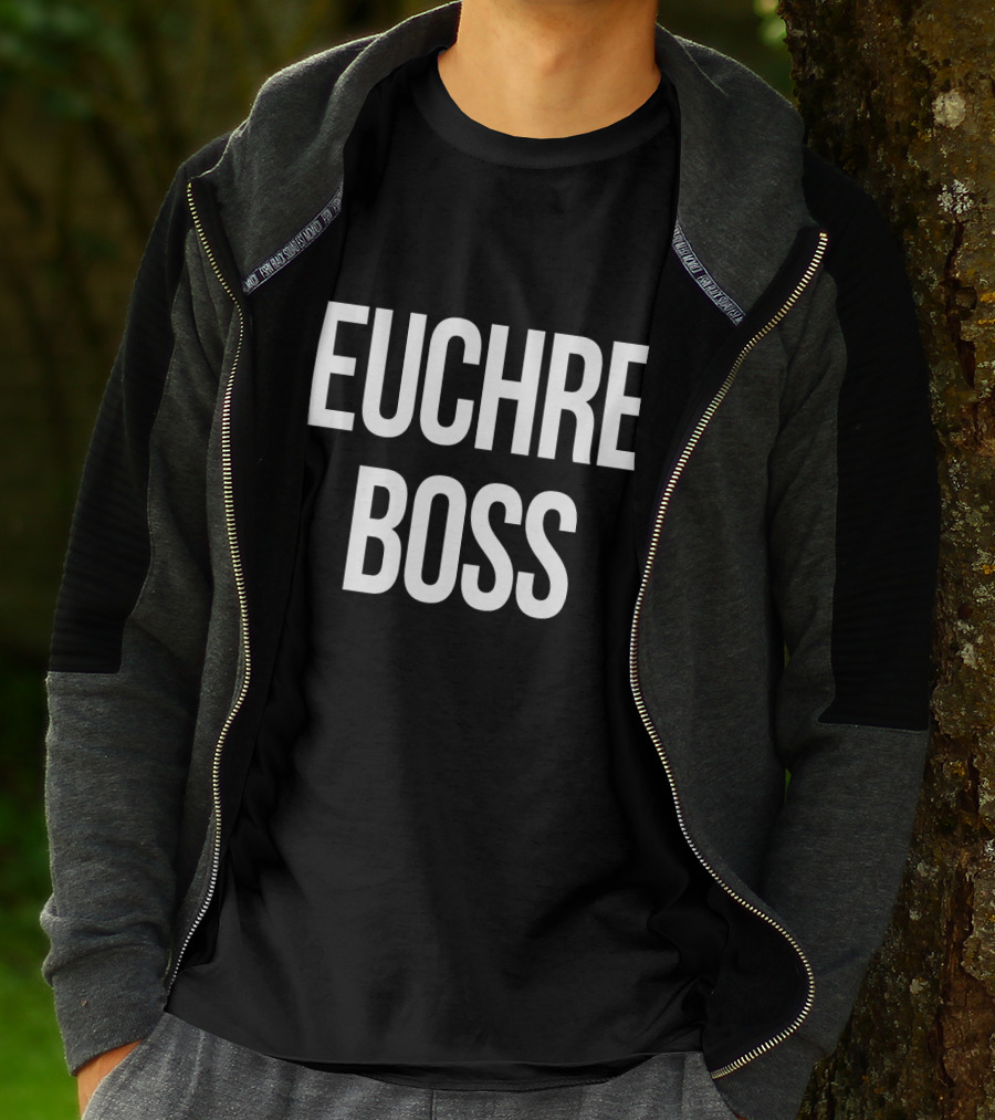 Euchre Boss Card Game Champion Authority T-Shirt