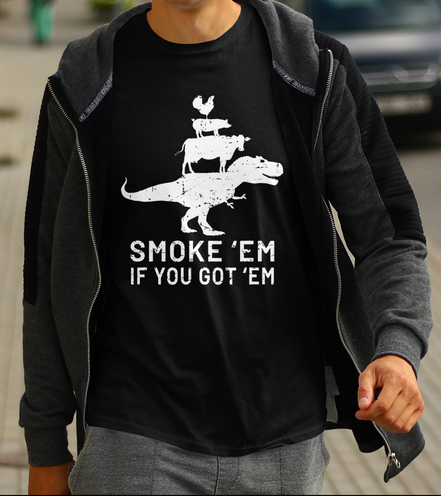 Smoke Em If You Got Em Dinosaur BBQ Grill Stacked Animals T-Shirt