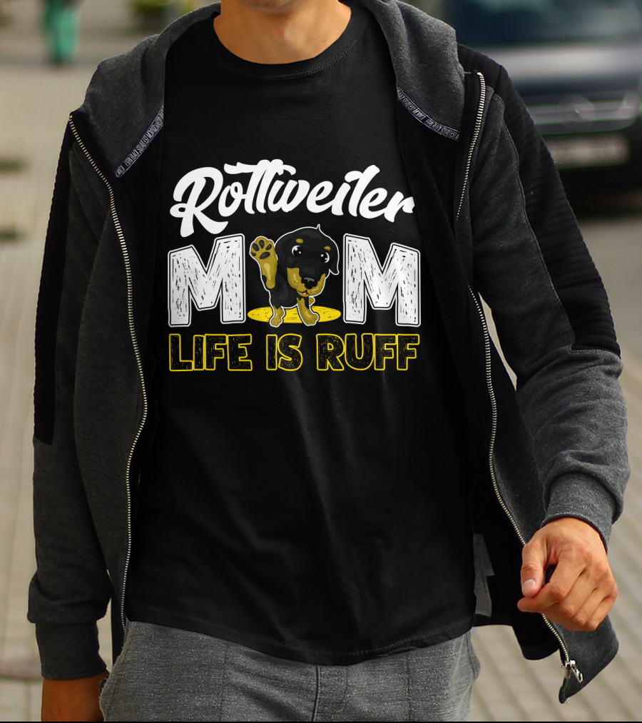Rottweiler Mom Life Is Ruff Cute Paw Print Puppy T-Shirt