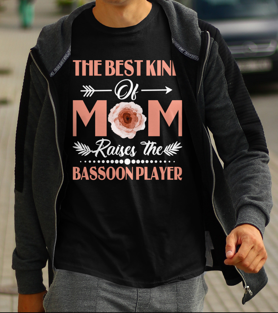 The Best Kind Of Mom Raises The Bassoon Player With Floral Arrow T-Shirt