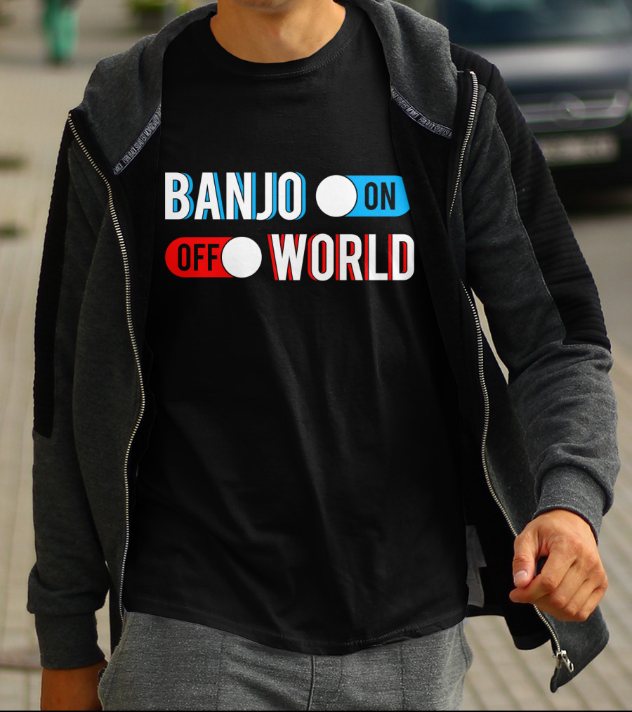 BANJO ON OFF WORLD T-Shirt