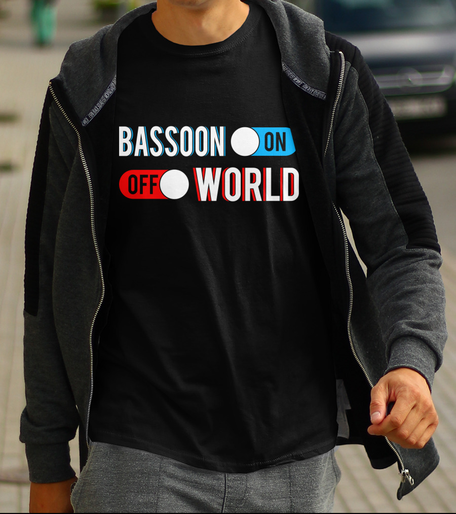 BASSOON ON OFF WORLD T-Shirt