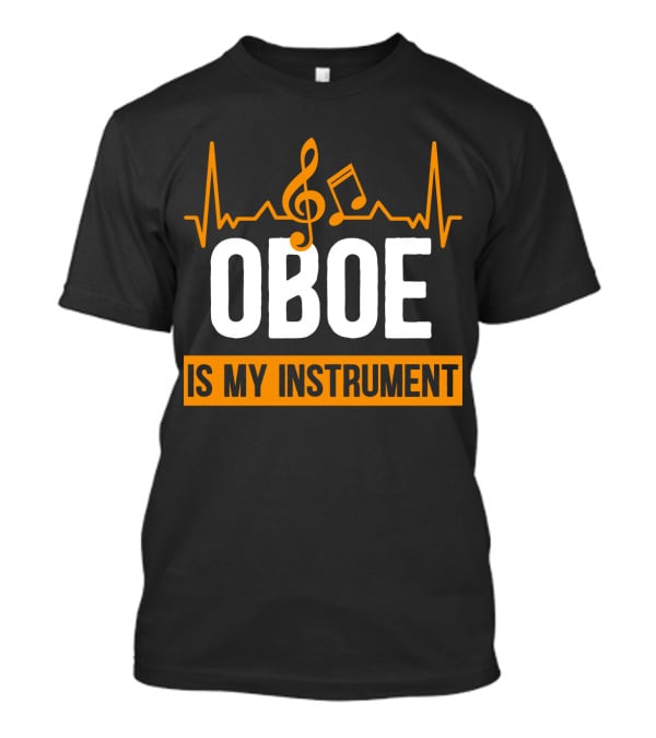 Oboe Is My Instrument Musical Heartbeat With Treble Clef And Note T-Shirt