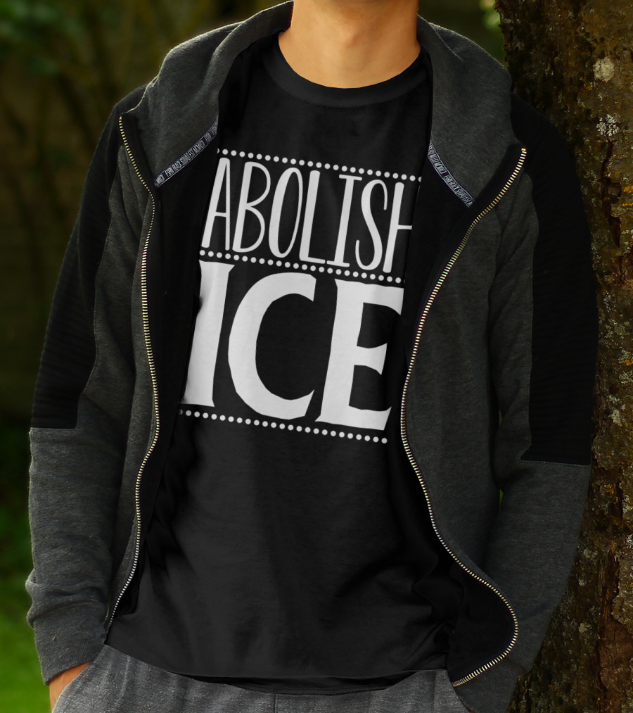 ABOLISH ICE T-Shirt