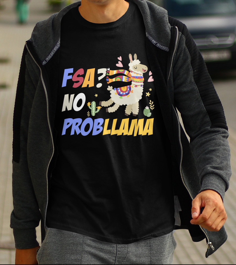 FSA? No ProbLlama Colorful Scarf Cactus Hearts Fun T-Shirt