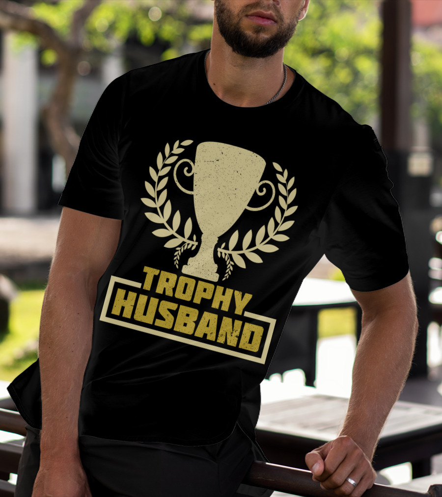 Trophy Husband Laurel Cup Highlight T-Shirt