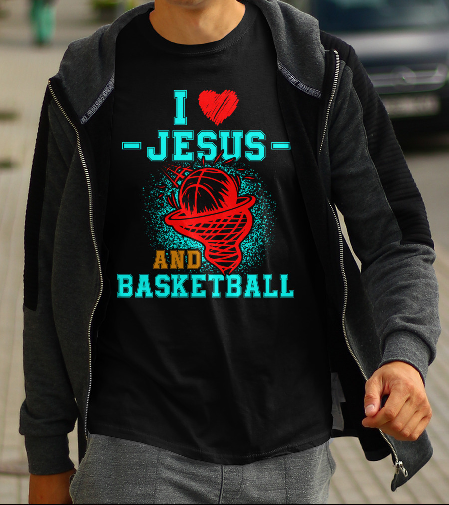 I Love Jesus Heart Basketball Net Hoop And Basketball T-Shirt