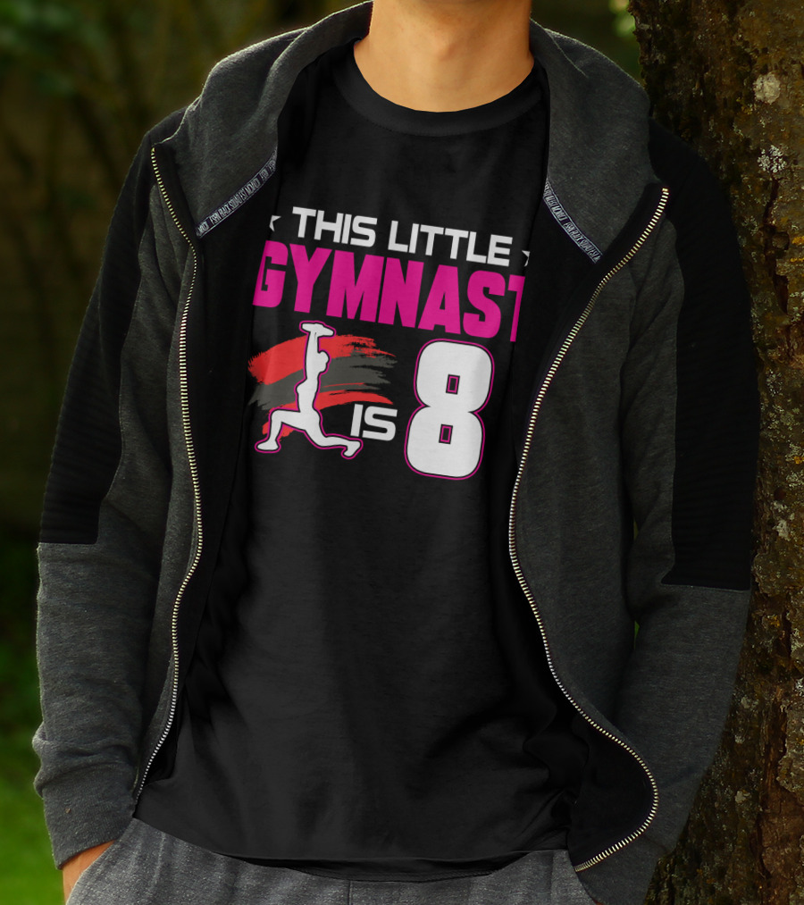 This Little Gymnast Is 8 Birthday Gymnastics T-Shirt