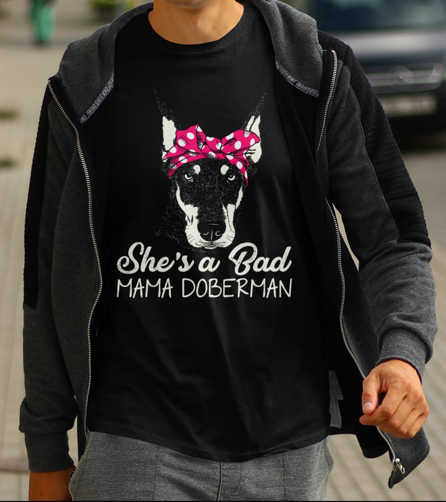 She's A Bad Mama Doberman With Polka Dot Bandana T-Shirt
