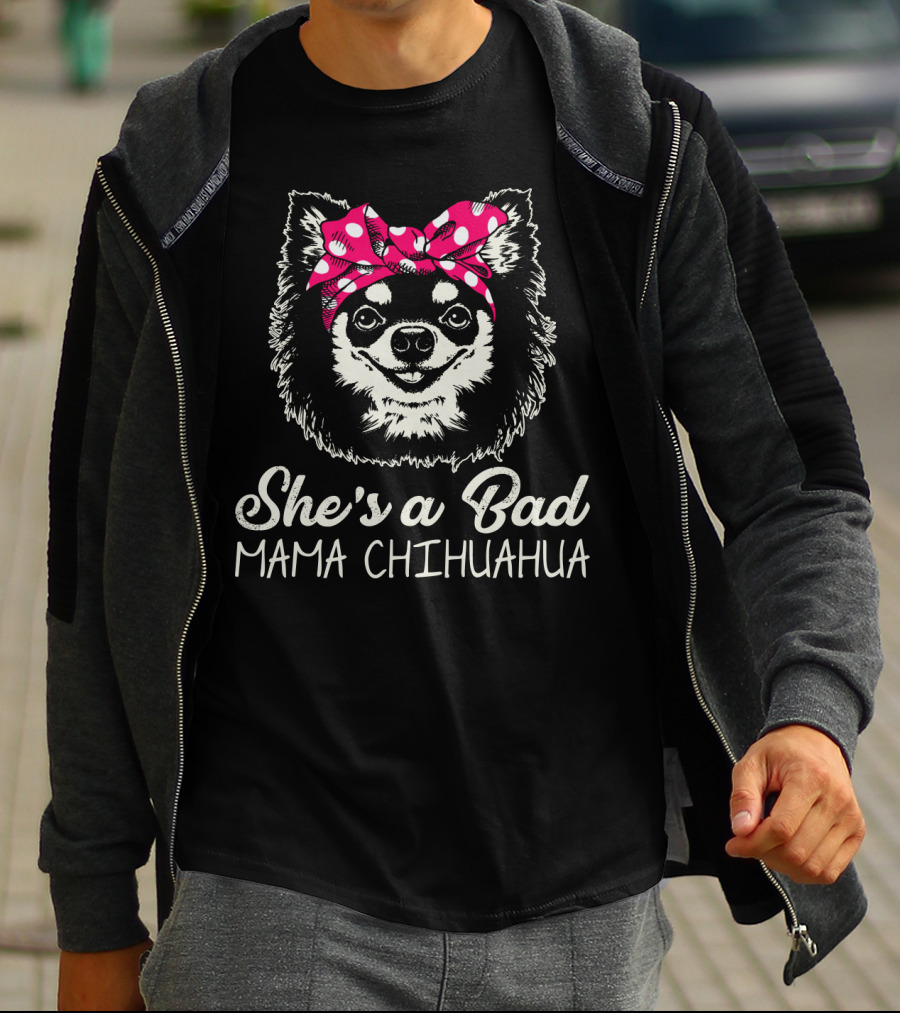 She's A Bad Mama Chihuahua With Pink Polka Dot Bow T-Shirt