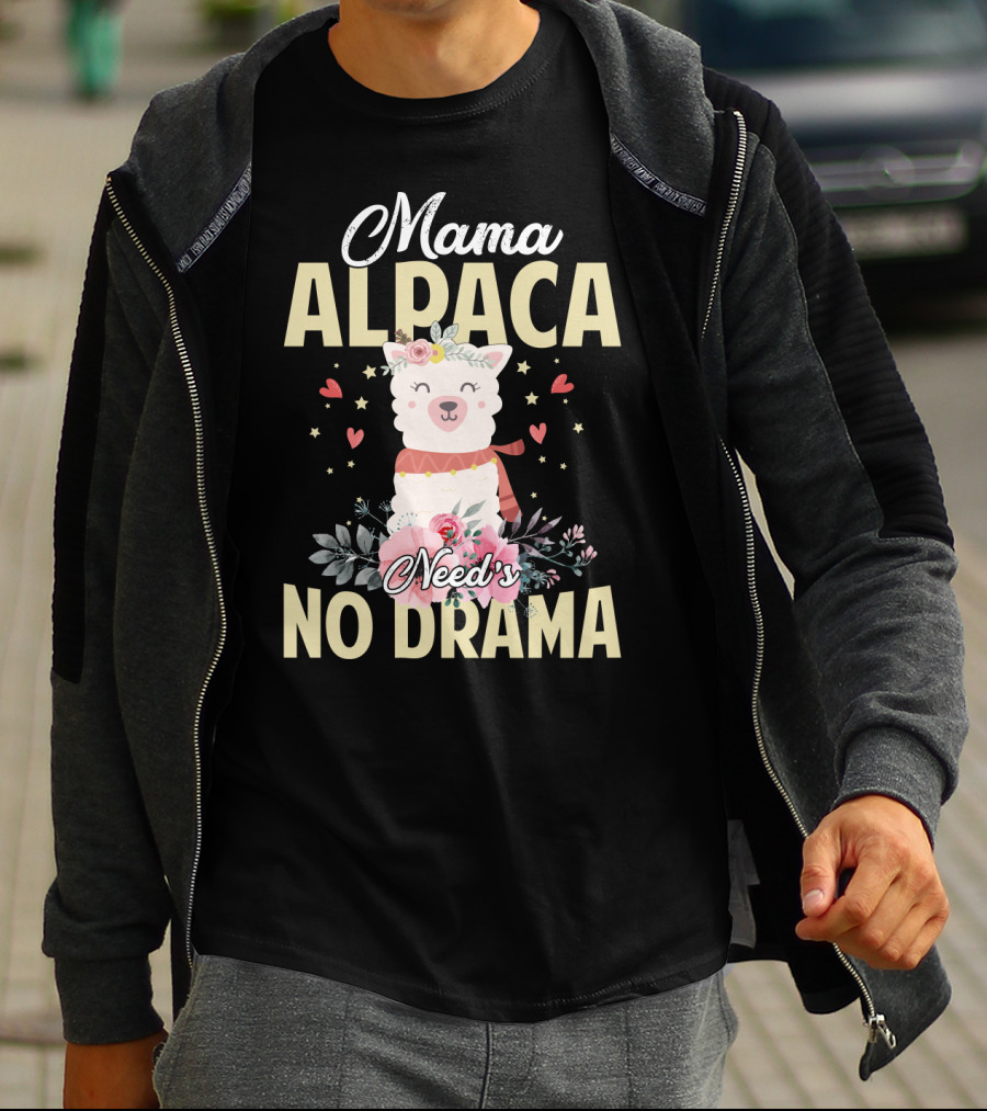 Mama Alpaca With Floral Heart Accents Needs No Drama T-Shirt