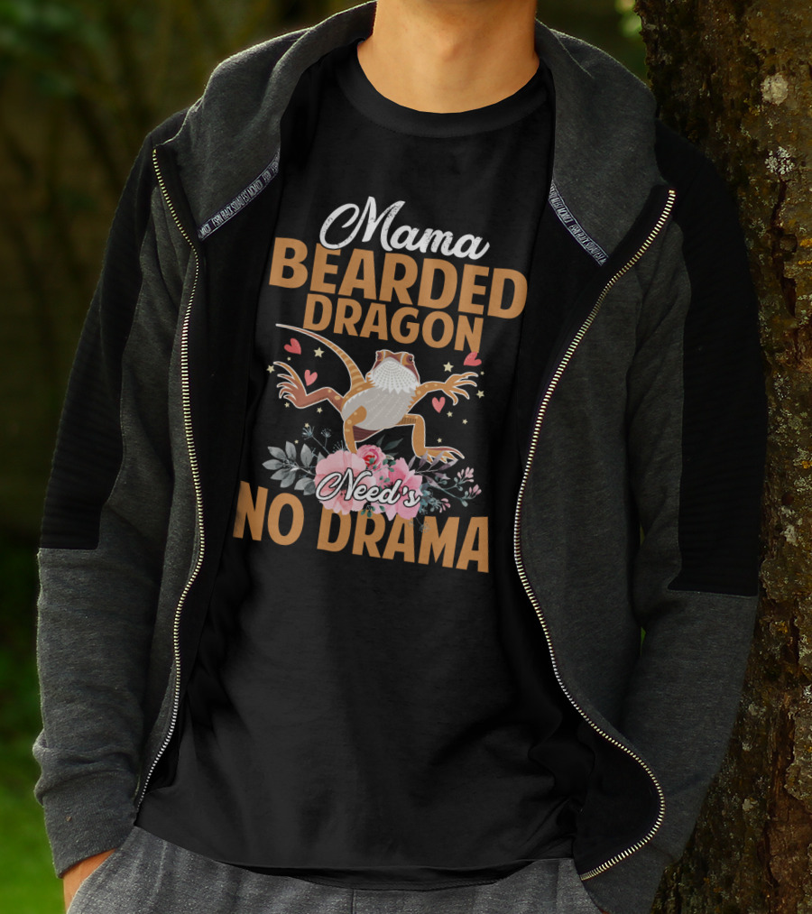 Mama Bearded Dragon Needs No Drama With Hearts And Flowers T-Shirt