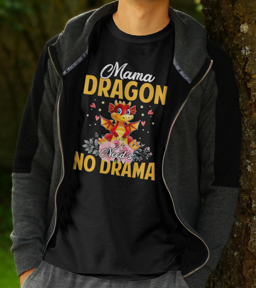 Mama Dragon Need's No Drama Cute Cartoon Flowers Hearts T-Shirt