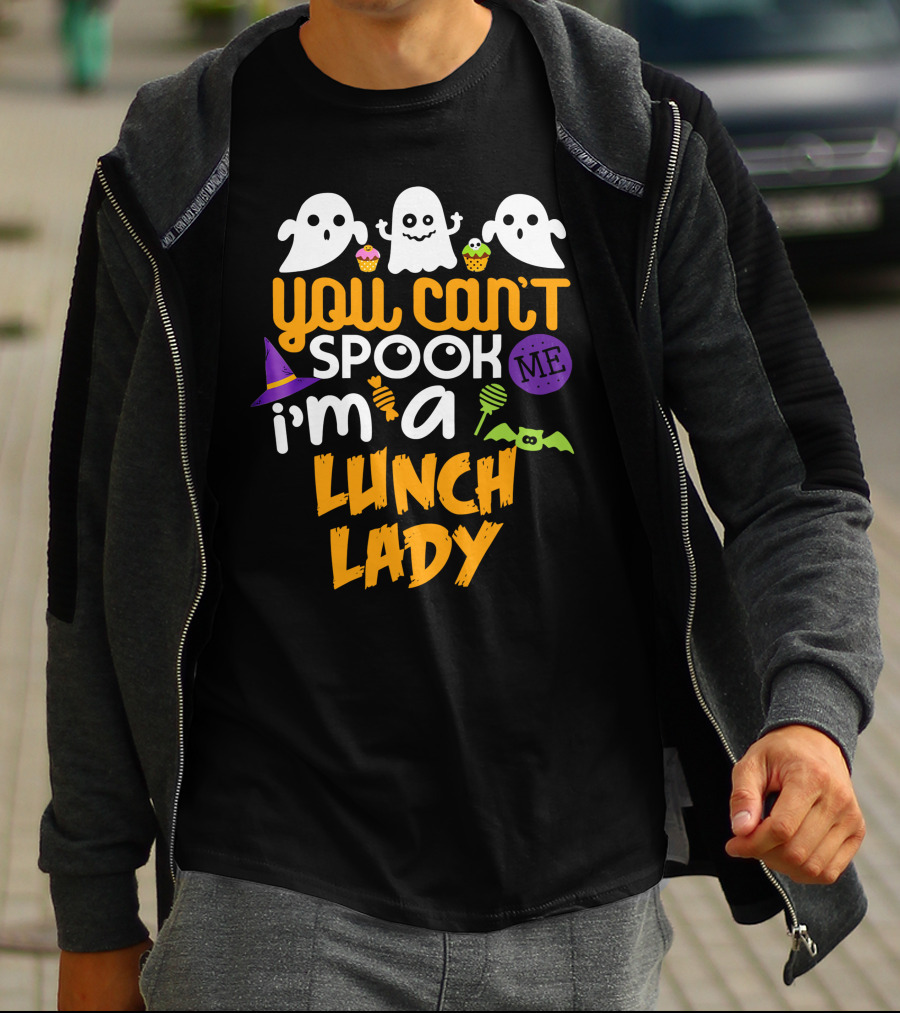 You Can't Spook Me I'm A Lunch Lady Halloween Costume Party Ghosts Candy Cupcakes Bat Hat T-Shirt