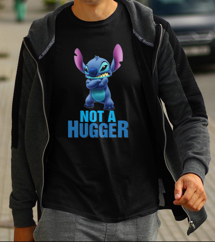 NOT A HUGGER Stitch Disney Lilo And Stitch T-Shirt