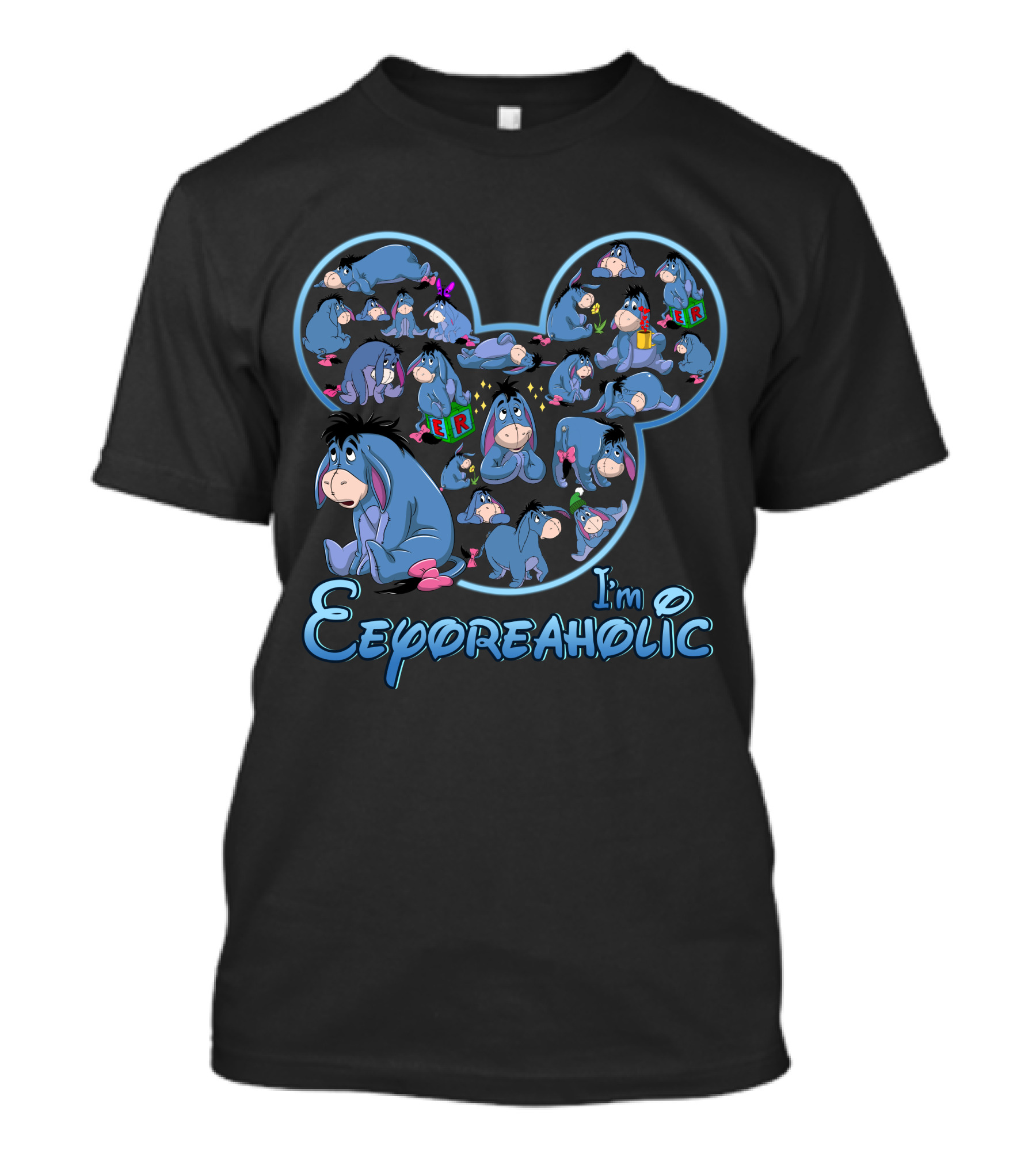 I'm Eeyoreaholic T-Shirt