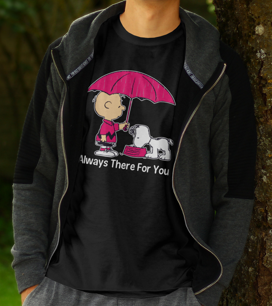 Always There For You Charlie Brown Snoopy Under Umbrella T-Shirt