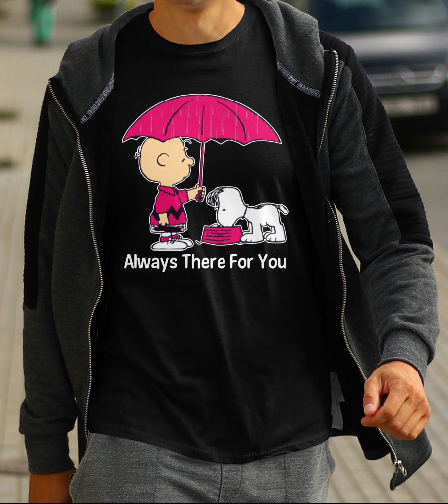 Always There For You Charlie Brown Snoopy Under Umbrella T-Shirt