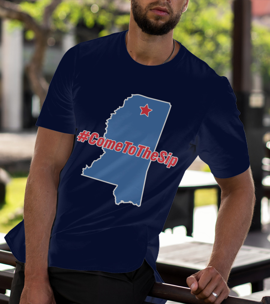 Lane Kiffin Come To The Sip #ComeToTheSip Mississippi Outline With Star T-Shirt