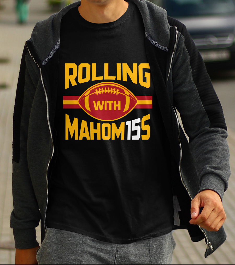 Rolling With Mahom155 Football Kansas City T-Shirt