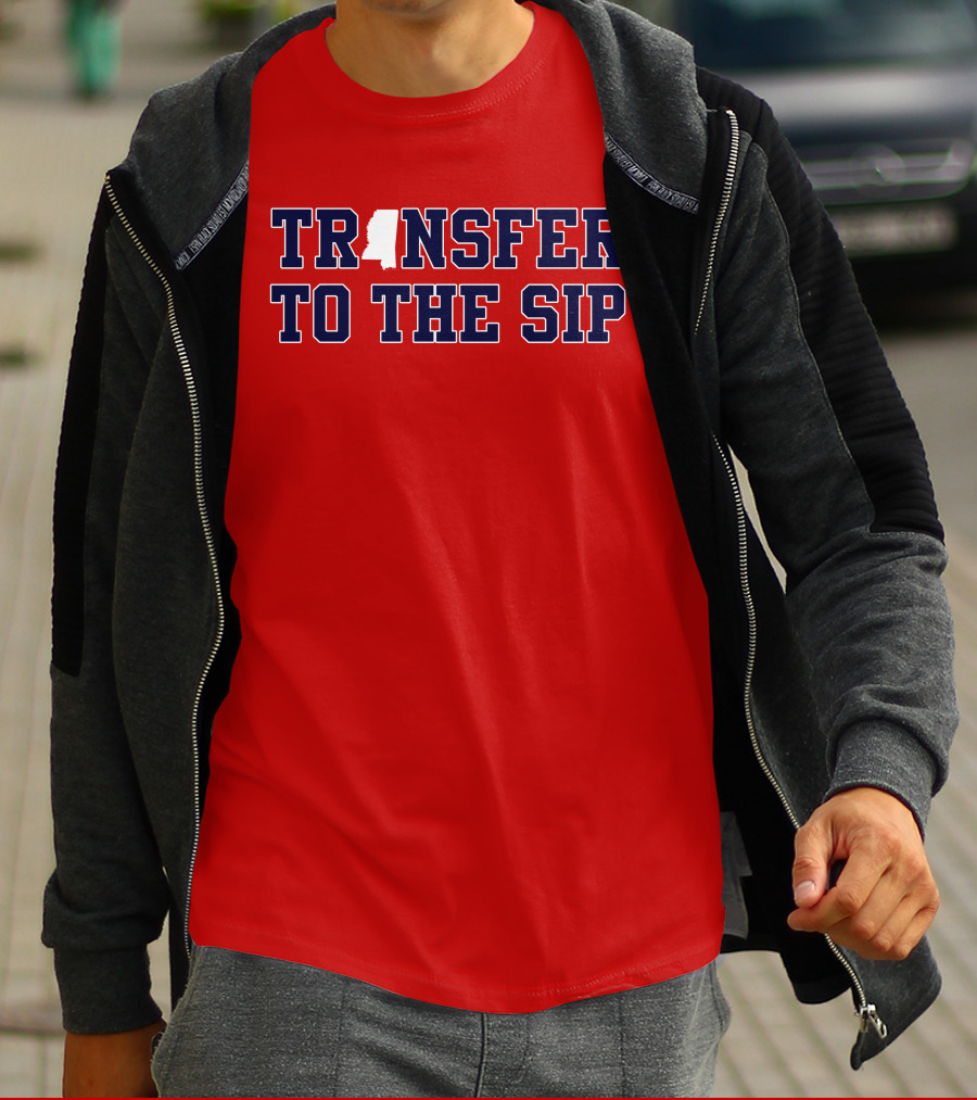 Transfer To The Sip Mississippi Logo T-Shirt