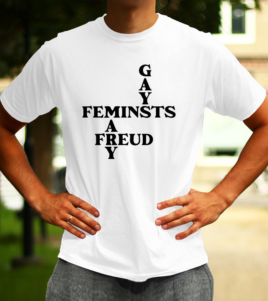 Gay Feminists Mary A Freud T-Shirt