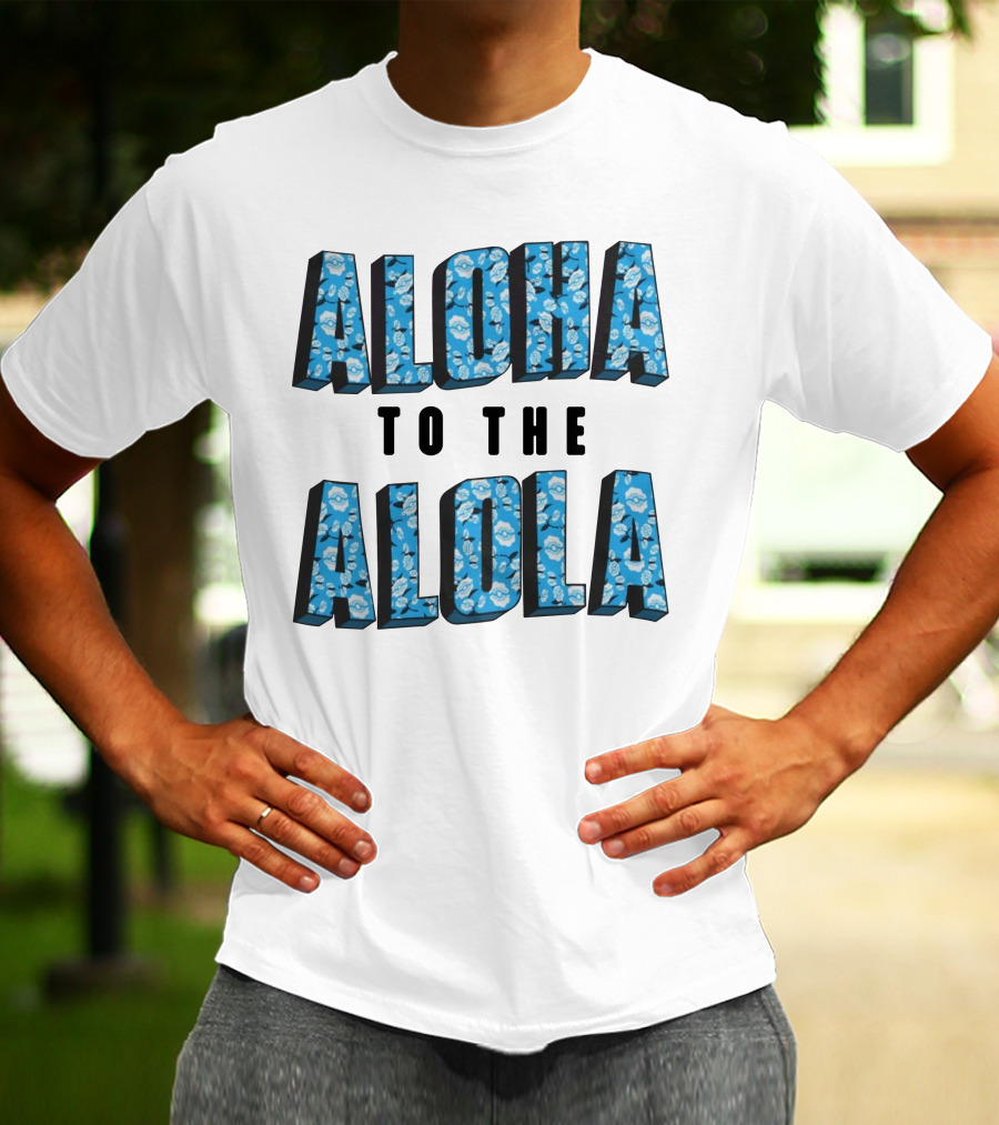 Aloha To The Alola Pokémon Pattern Typography T-Shirt